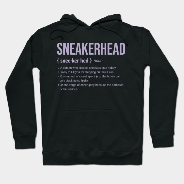 SNEAKERHEAD Definition Funny Sneaker Lover Design Hoodie by nikolay